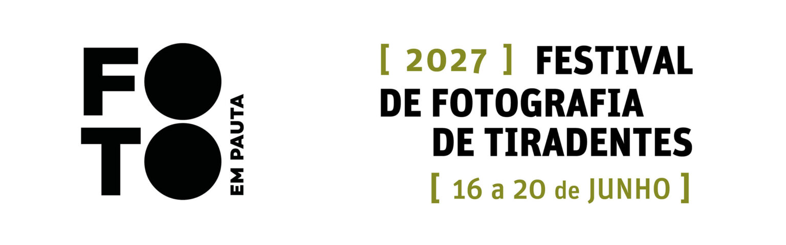 data da próxima edição do Festival de Fotografia de Tiradentes: 16 a 20 de junho de 2027